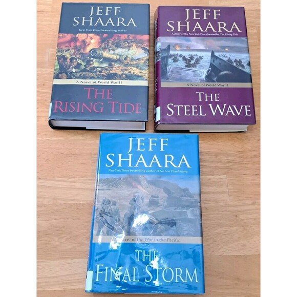 3 Jeff Shaara WWII Novels Hardbacks Rising Tide, Steel Wave, Final Storm 1st Ed - Picture 1 of 11